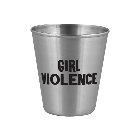 Girl Violence Shot Glass